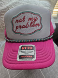Not My Problem